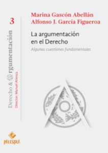 La argumentación en el derecho  Algunas cuestiones fundamentales